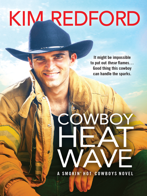 Title details for Cowboy Heat Wave by Kim Redford - Available